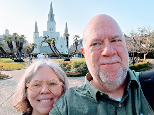 Kent and Becca in a selfie in Jackson Square, New Orleans